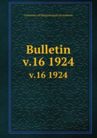 Bulletin. v.16 1924