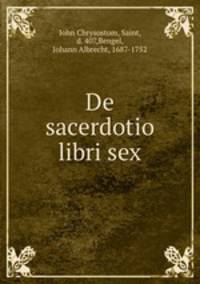 De sacerdotio libri sex