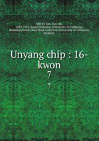 Unyang chip : 16-kwon. 7
