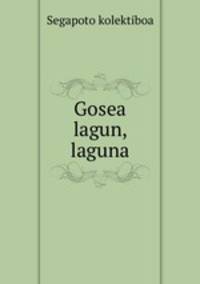 Gosea lagun, laguna