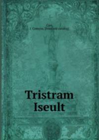 Tristram & Iseult
