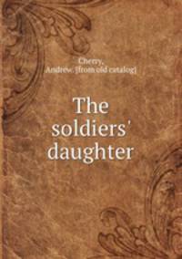 The soldiers