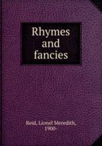 Rhymes and fancies