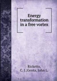 Energy transformation in a free vortex