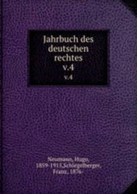 Jahrbuch des deutschen rechtes. v.4
