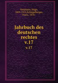 Jahrbuch des deutschen rechtes. v.17