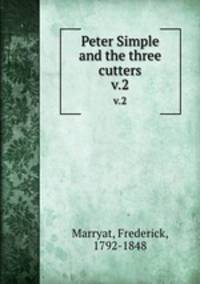 Peter Simple and the three cutters. v.2