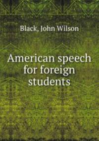 American speech for foreign students