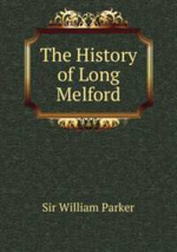 The History of Long Melford
