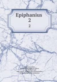 Epiphanius . 2