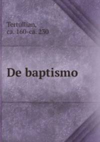 De baptismo