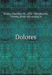 Dolores