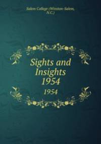 Sights and Insights. 1954