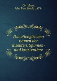 Die altenglischen namen der insekten, Spinnen- und krustentiere