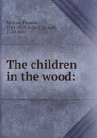 The children in the wood: