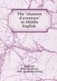 The "chanson d`aventure" in Middle English
