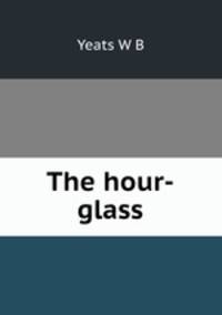 The hour-glass