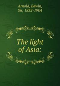 The light of Asia: