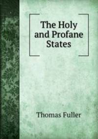 The Holy and Profane States