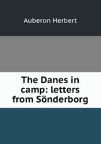 The Danes in camp: letters from Sonderborg