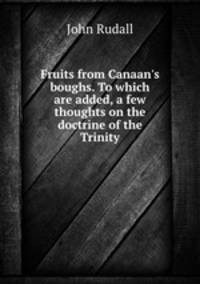Fruits from Canaan