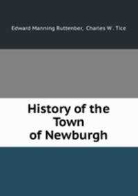 History of the Town of Newburgh