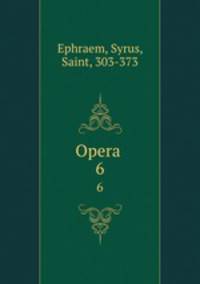 Opera .. 6
