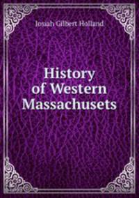 History of Western Massachusets