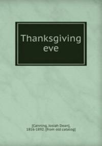 Thanksgiving eve