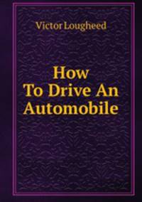 How To Drive An Automobile