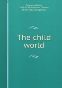 The child world