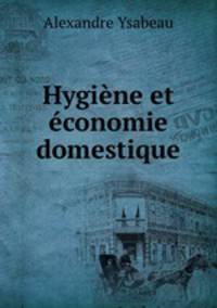 Hygiene et economie domestique