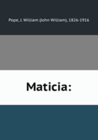 Maticia: