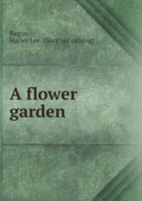 A flower garden