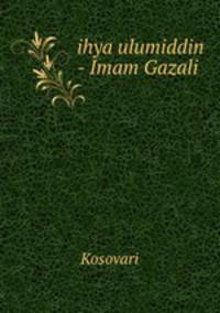 ihya ulumiddin - Imam Gazali
