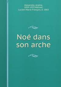 Noe dans son arche