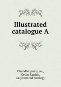 Illustrated catalogue A