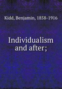 Individualism and after;