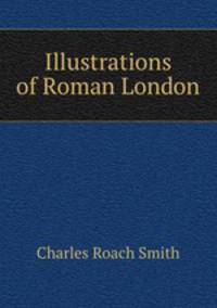 Illustrations of Roman London