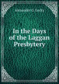 In the Days of the Laggan Presbytery