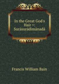 In the Great God
