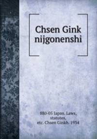 Chsen Gink nijgonenshi