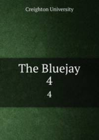 The Bluejay. 4