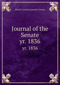 Journal of the Senate. yr. 1836