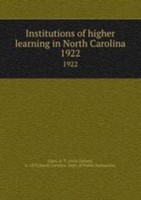 Institutions of higher learning in North Carolina. 1922