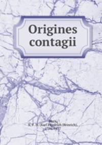 Origines contagii