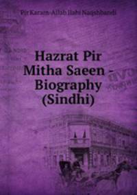 Hazrat Pir Mitha Saeen - Biography (Sindhi)