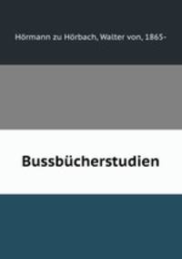 Bussbcherstudien. das sogenannte poenitentale Martenianum