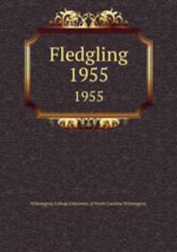 Fledgling. 1955