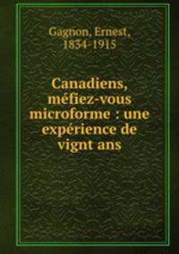 Canadiens, mefiez-vous microforme : une experience de vignt ans